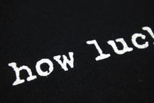 画像をギャラリービューアに読み込む, VINTAGE ヴィンテージ 00&#39;s Do you know how lucky you... メッセージTシャツ サイズL プリント ブラック ホワイト 美品 中古 4b001555 